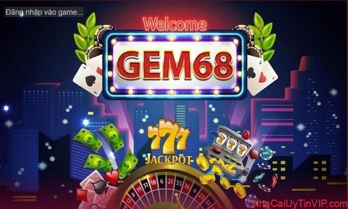 Game đánh bài poker trực tuyến Gem68